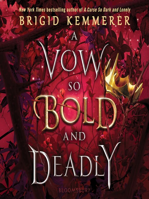 Title details for A Vow So Bold and Deadly by Brigid Kemmerer - Available